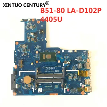 Lenovo B51 80 B51-80 Sülearvuti emaplaadi BIWB6/B7/E7/E8 LA-D102P Sülearvuti emaplaadi koos CPU 4405U DDR3 testitud, töötab