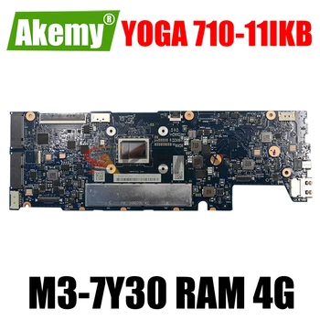 Uue emaplaadi DYG21 NM-B011 Lenovo Jooga 710-11IKB Jooga 710-11ISK sülearvuti emaplaadi Koos CPU M3-7Y30 RAM 4G testitud