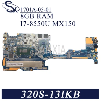 KEFU 1701A-05-01 Sülearvuti emaplaadi Lenovo Ideapad 320S-13IKB originaal emaplaadi 8 GB-RAM-I7-8550U MX150-2GB