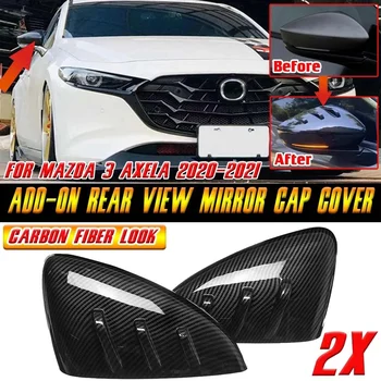 Carbon Fiber Auto Küljel Rearview Mirror Kaas Mazda 3 Axela 2020-2021 Ukse Peegli Kate