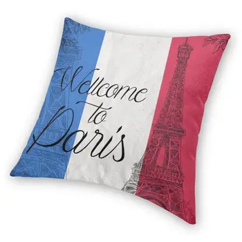 Tere tulemast Pariisi Padi 45x45cm Teenetemärgi Prindi Prantsusmaa Lipu Eiffeli Torn Viska Padi puhul elutoas Kaks Pool