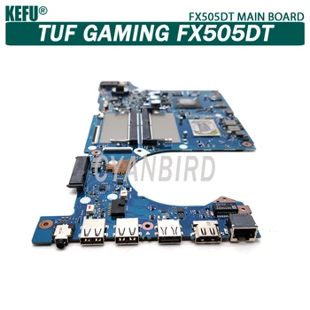 KEFU FX505DT originaal emaplaadi ASUS TUF Mängude FX95DT FX95D FX505D koos R7-3750H GTX1650-4GB Sülearvuti emaplaadi