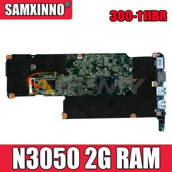 Akemy BM5488 Emaplaadi Lenovo JOOGA 300-11IBR FLEX3-1130 Sülearvuti Emaplaadi CPU N3050 2G RAM Testi Tööd
