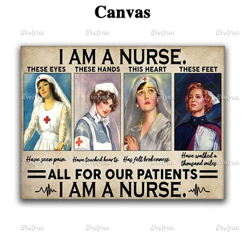Õde Õendus Plakat, Ma Olen Õde Kõik Meie Patsiendid Seina Art Prints Home Decor Lõuend Ainulaadne Kingitus Ujuvad Raam