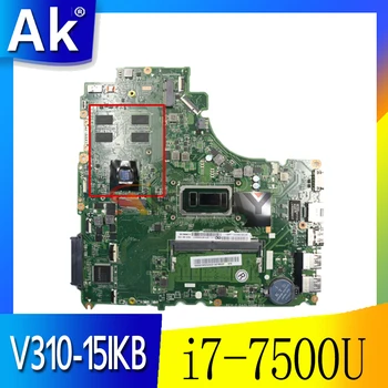 Emaplaadi Lenovo V310-15ISK V310-15IKB V510-15IKB sülearvuti emaplaadi DA0LV6MB6F0 koos CPU i7 7500U RAM 4G GPU 2G test