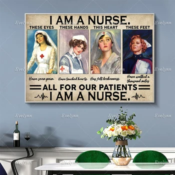 Õde Õendus Plakat, Ma Olen Õde Kõik Meie Patsiendid Seina Art Prints Home Decor Lõuend Ainulaadne Kingitus Ujuvad Raam