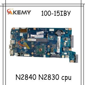 Akemy AIVP1/AIVP2 LA-C771P Emaplaadi Lenovo 100-15IBY B50-10 Sülearvuti Emaplaadi CPU N2840 N2830 DDR3 Testi Tööd