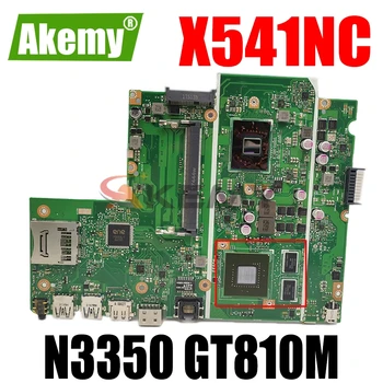 AKEMY X541NC Sülearvuti emaplaadi ASUS X541NC X541N originaal emaplaadi Celeron N3350 CPU GT810M