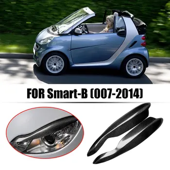 Esituled Silmalaud Tulede Kulmud Smart Fortwo W451 2007-Carbon Fiber Auto Välisilme Tarvikud Supplie